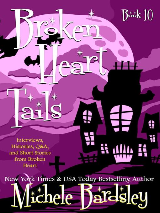 Title details for Broken Heart Tails by Michele Bardsley - Available